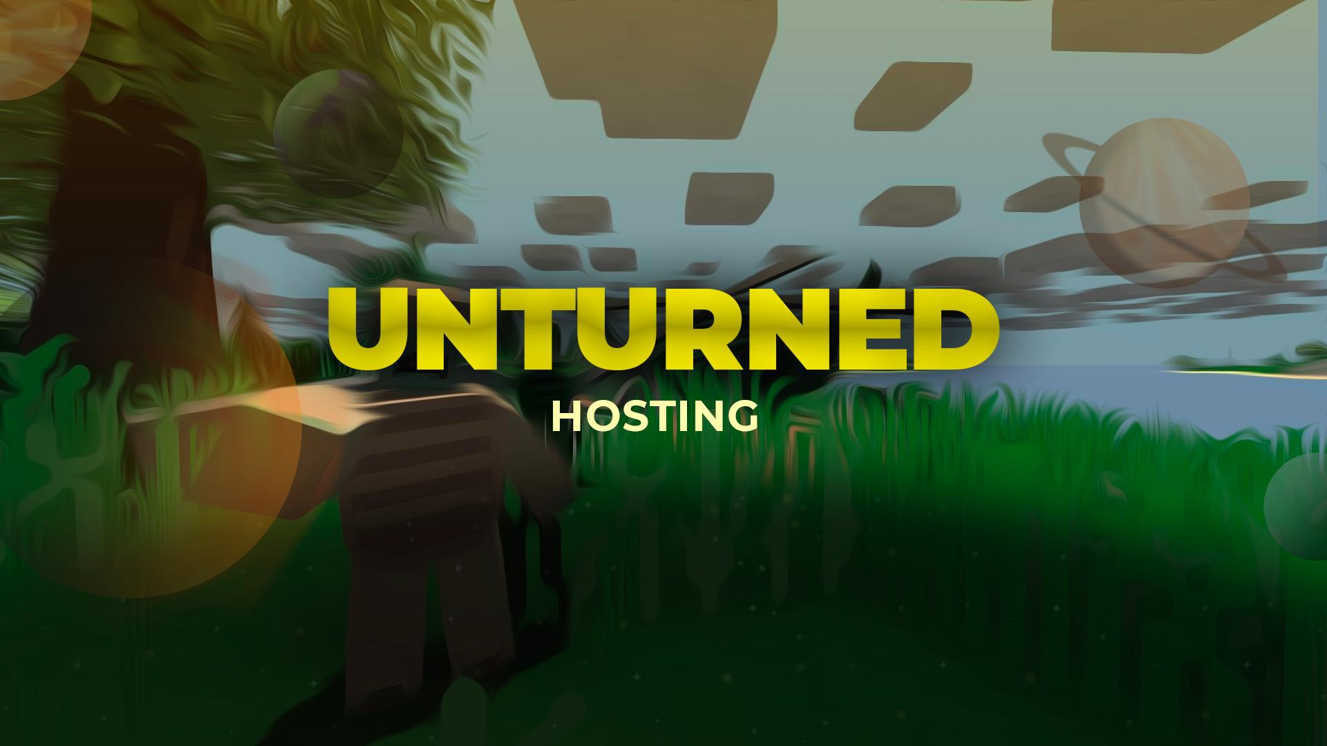 Unturned Server Hosting